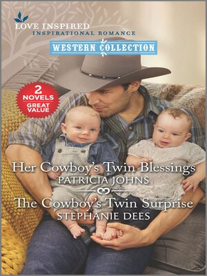 cover image of Her Cowboy's Twin Blessings/The Cowboy's Twin Surprise